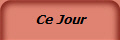 Ce Jour