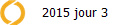 2015 jour 3